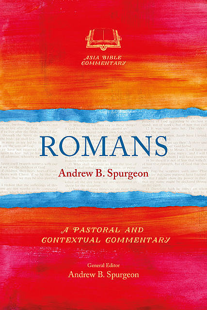 Romans, Andrew B. Spurgeon