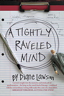A Tightly Raveled Mind, Diane Lawson