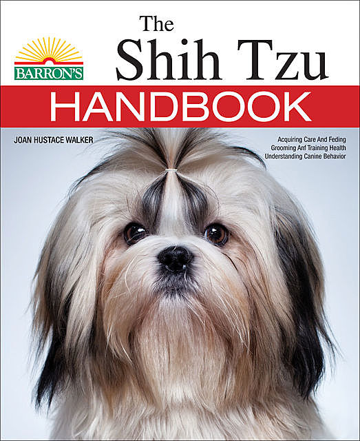 The Shih Tzu Handbook, Sharon Lynn Vanderlip
