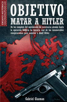 Objetivo: matar a Hitler, Gabriel Glasman Saroni