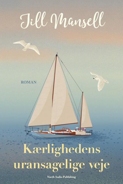 Kærlighedens uransagelige veje, Jill Mansell