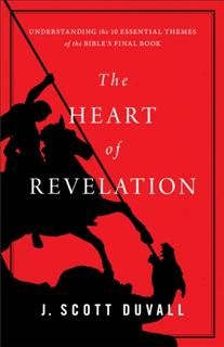 Heart of Revelation, J. Scott Duvall