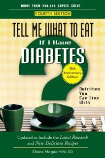 Tell Me What to Eat if I Have Diabetes, Elaine Magee