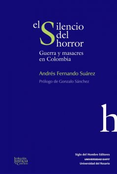 El silencio del horror, Andrés Suárez