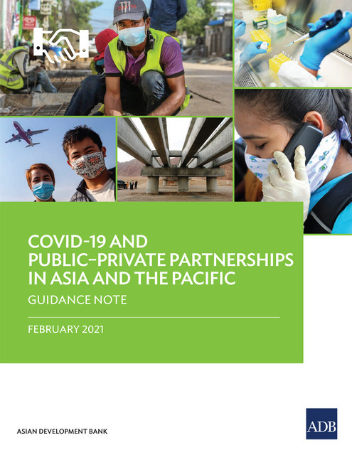 COVID-19 and Public–Private Partnerships in Asia and the Pacific, Asian Development Bank