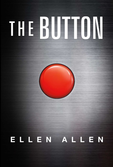 The Button, Ellen Allen