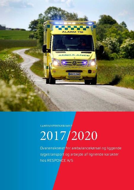 DEA – Overenskomst ved Responce A/S for ambulancekørsel og liggende sygetransport 2017–2020, 2017–2020