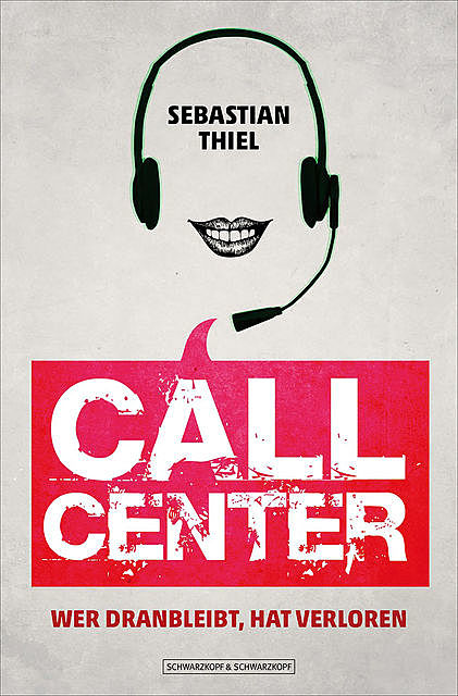 Callcenter, Sebastian Thiel