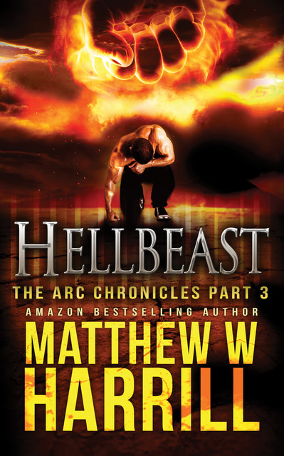 Hellbeast, Matthew W. Harrill