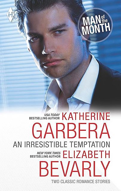 An Irresistible Temptation, Katherine Garbera, Elizabeth Bevarly