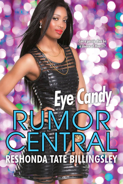 Eye Candy, ReShonda Tate Billingsley