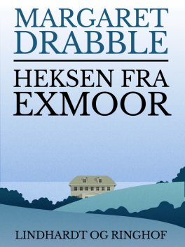 Heksen fra Exmoor, Margaret Drabble