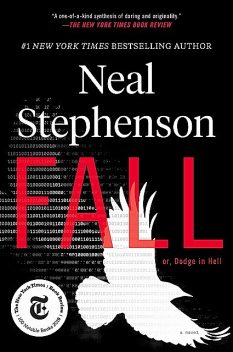 Fall or, Dodge in Hell, Neal Stephenson