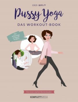 Pussy Yoga – Das Workout-Book, Coco Berlin
