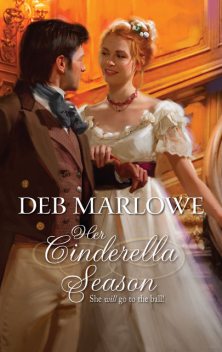 Her Cinderella Season, Deb Marlowe