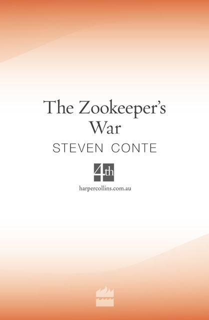 The Zookeeper's War, Steven Conte