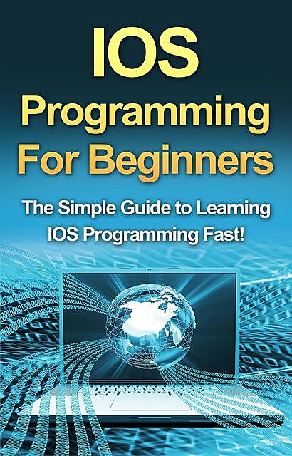 IOS Programming For Beginners, Tim Warren