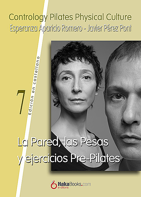 La Pared, las Pesas y ejercicios Pre-Pilates, Esperanza Aparicio Romero, Javier Pérez Pont