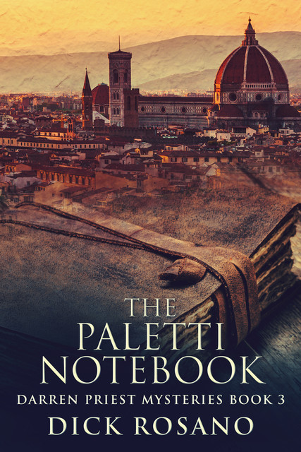 The Paletti Notebook, Dick Rosano