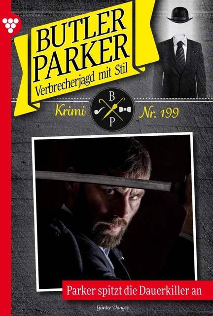 Butler Parker 199 – Kriminalroman, Günter Dönges