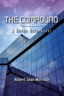 The Compound, Robert Morrison