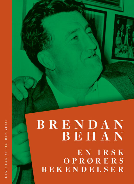 En irsk oprørers bekendelser, Brendan Behan