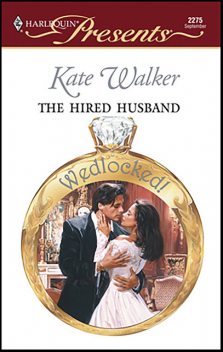 The Hired Husband, Kate Walker