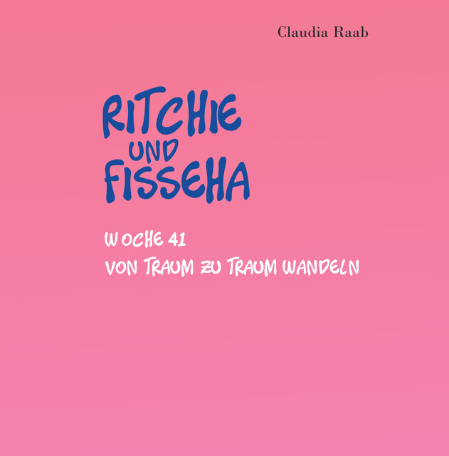 Ritchie und Fisseha, Claudia Raab
