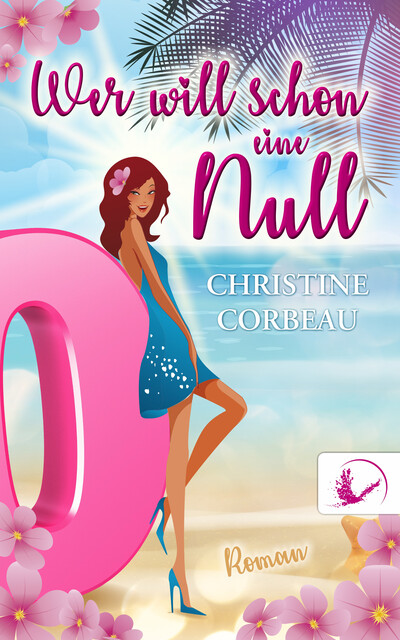 Wer will schon eine Null, Benisa Werbung, Christine Corbeau