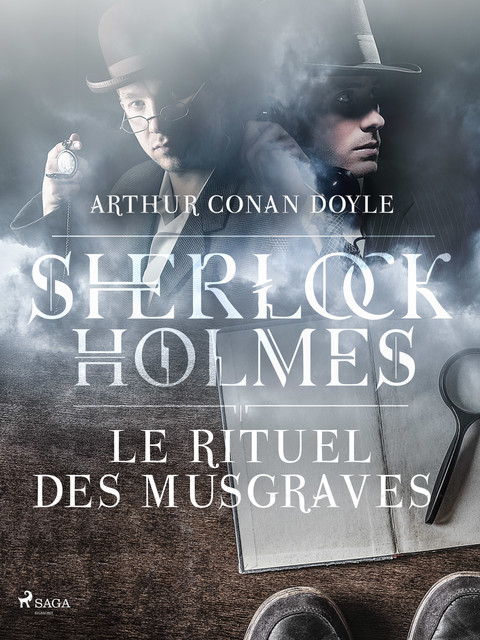 Le Rituel des Musgraves, Arthur Conan Doyle
