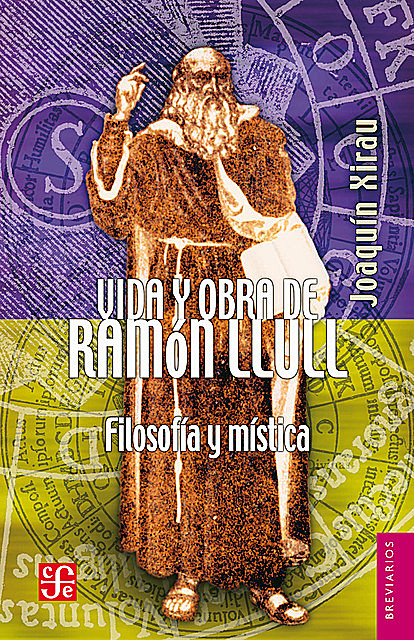 Vida y obra de Ramón Llull, Joaquín Xirau