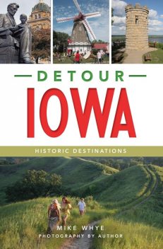 Detour Iowa, MIKE WHYE
