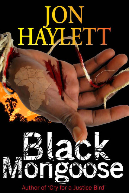 Black Mongoose, Jon Haylett