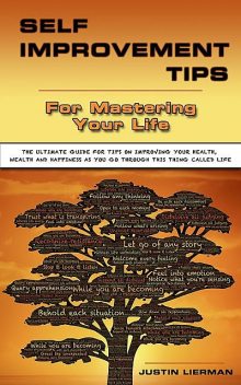 Self Improment Tips For Mastering Your Life, Justin Lierman, ScreenMagic University