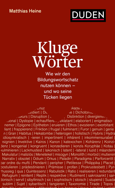 Kluge Wörter, Matthias Heine