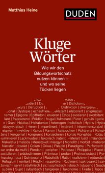 Kluge Wörter, Matthias Heine