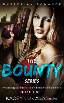 The Bounty Series - Boxed Set Dystopian Romance, Third Cousins, Kacey Lu