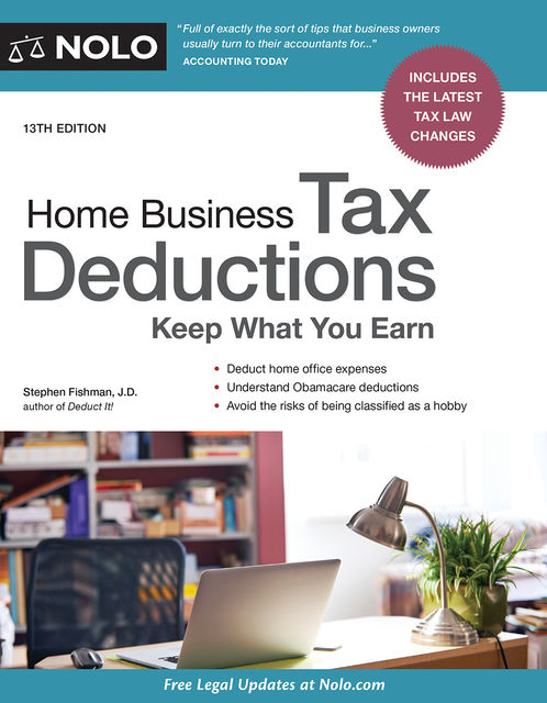 Home Business Tax Deductions, Stephen Fishman