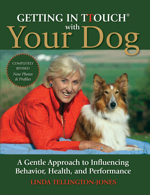 Getting In Touch With Your Dog, Linda Tellington-Jones