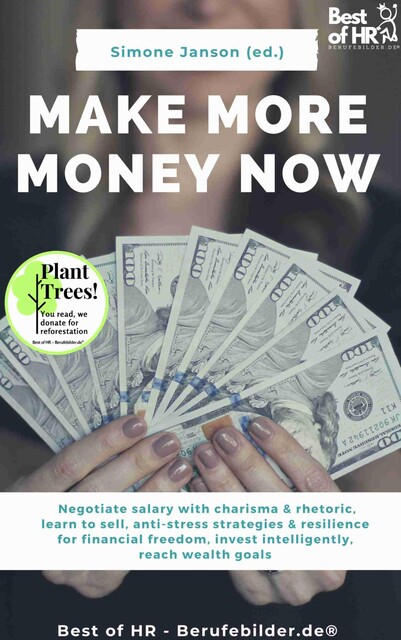Make More Money Now, Simone Janson