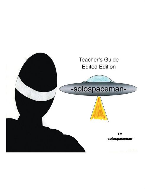 Teacher's Guide, solospaceman