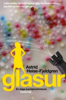 Glasur, Astrid Heise-Fjeldgren