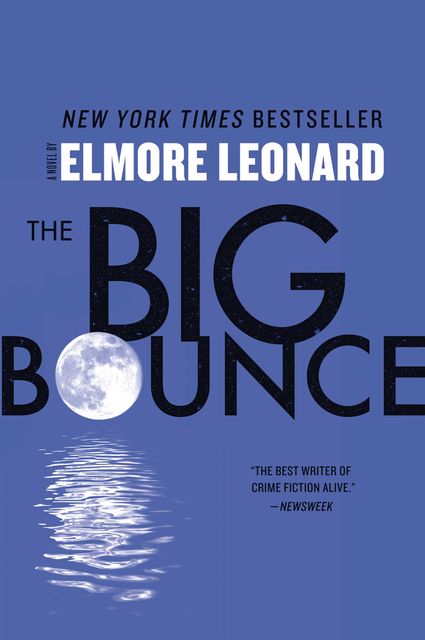 The Big Bounce, Elmore Leonard