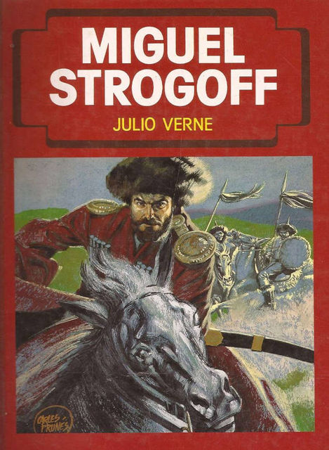 Miguel Strogoff, Julio Verne