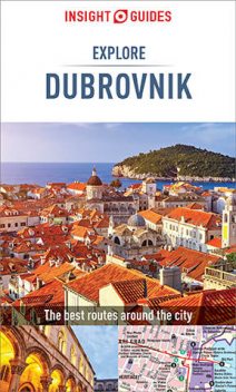 Insight Guides: Explore Dubrovnik, Insight Guides