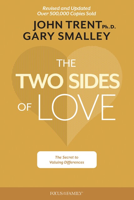The Two Sides of Love, Gary Smalley, John Trent