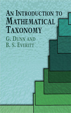 An Introduction to Mathematical Taxonomy, B.S.Everitt, Dunn