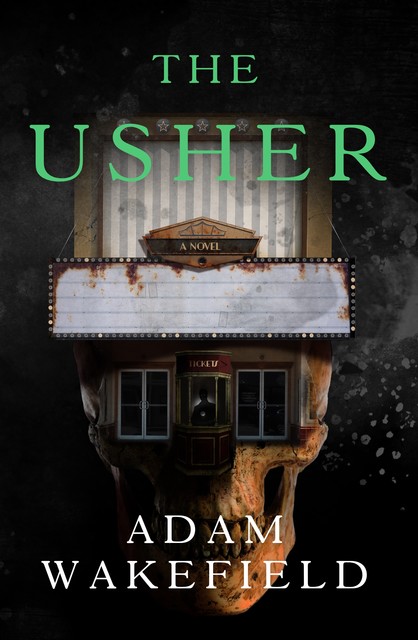 The Usher, Adam Wakefield