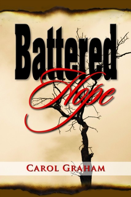 Battered Hope, Carol Graham