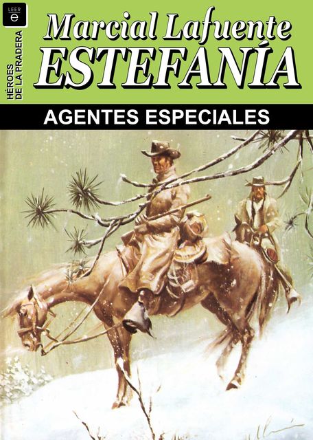 Agentes especiales, Lafuente Estefanía, Marcial